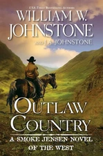 Outlaw Country (A Smoke Jensen Novel of the West) - mass market paperback Jo...