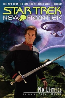 Star Trek: New Frontier: No Limits Anthology (Paperback or Softback)