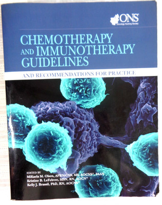Chemotherapy & Immunotherapy Guidelines Recommendations for Practice ONS 2019