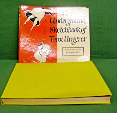 The Underground　Sketchbook Tomi Ungerer VERY RARE - THE UNDERGROUND SKETCHBOOK OF TOMI UNGERER,1ST