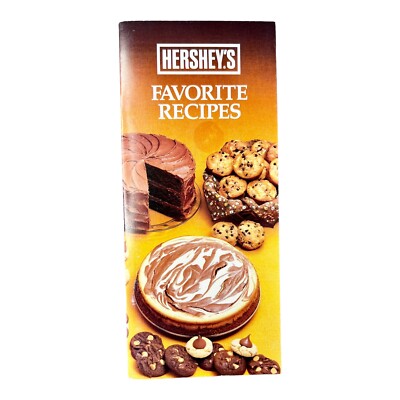 Hershey's Favorite Recipes, Cakes, Cookies, Brownies, Pies, 1986, paperback