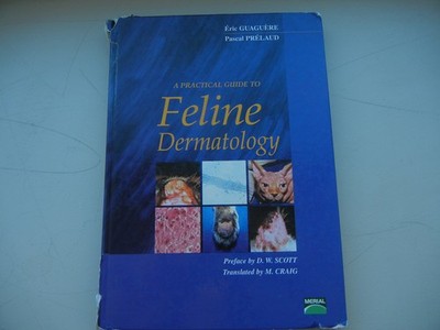 A Practical Guide to Feline Dermatology