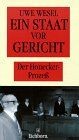 Ein Staat vor Gericht - Der Honecker-Prozeß von Wesel, Uwe | Buch | Zustand gut