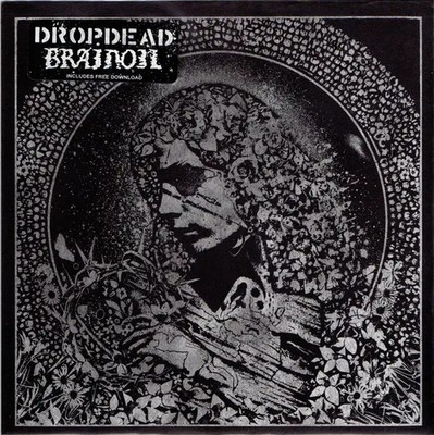 Dropdead / Brainoil LIMITED EDITION, CLEAR BLACK MIXED PRESSING NEAR MINT
