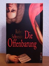Die Offenbarung. Roman Schneider, Robert: