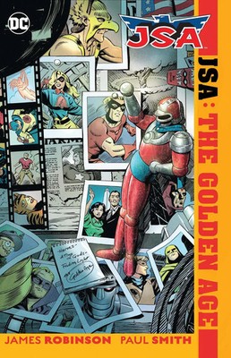 James A. Robinson (u. a.) | JSA: the Go*den Age (New Edition) | Taschenbuch