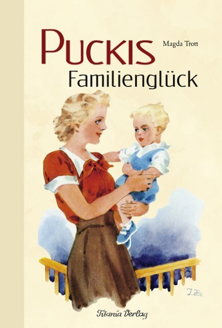 Thumbnail - Puckis Familienglück | Magda Trott | 2016 | Deutsch