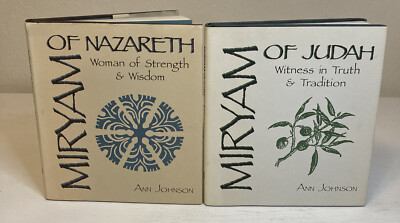 Lot Of 2 Ann Johnson Hardcover Books Miryam Of Nazareth, Miryam Of Judah 