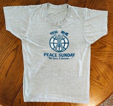 AUTHENTIC 1982 Peace Sunday Tee, We Have A Dream BROWNE BAEZ STILLS NICKS Shirt