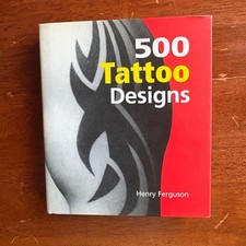 500 Tribal Tattoo Design Book Art Collector's Tattoo Designs