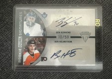 2011-12 Panini Titanium Rookie Dual Auto /50 #22 Ben Scrivens,Ben Holmstrom