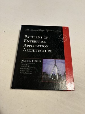 Patterns of Enterprise Application Architecture by Martin Fowler Addison-Wesley 