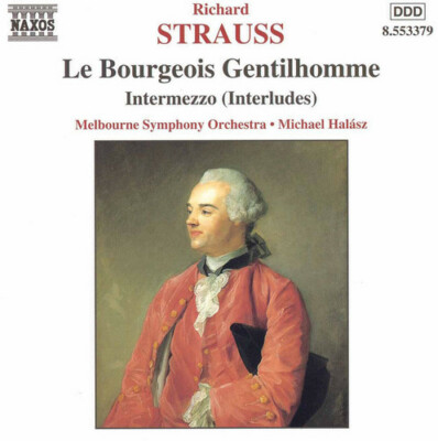 Strauss: Le Bourgeois Gentilhomme / Intermezzo, Op. 72 by