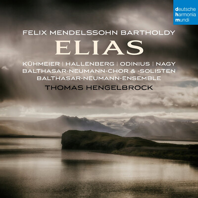 Elias | T. /Balthasar-Neumann-Chor & Ensemble Hengelbrock | Deutsch | Audio-CD