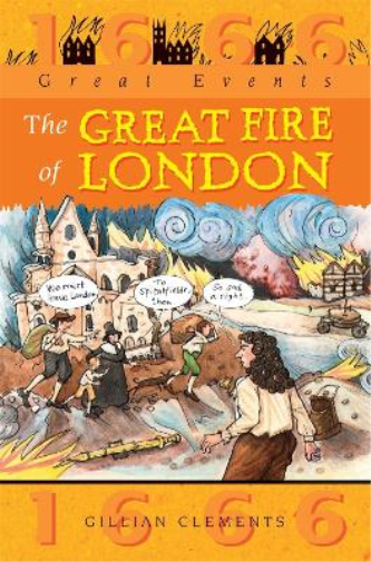 Gillian Clements Great Events: Great Fire Of London (Tascabile) Great Events