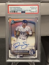 /499 JAC CAGLIANONE 2025 BOWMAN #CPA-JCA CHROME PROSP REF AUTO PSA 10! ROYALS!