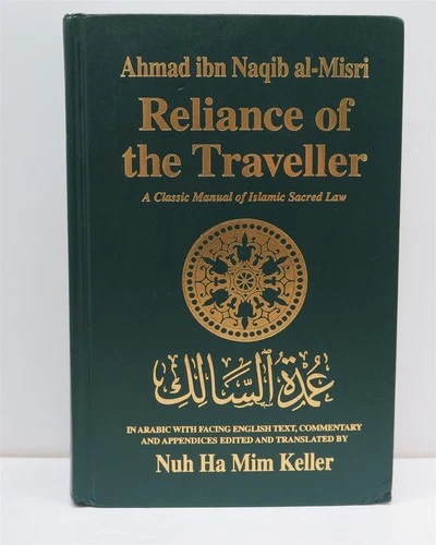 Ahmad ibn Naqib al-Misri "Reliance of the Traveller" HC 1994 US