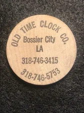 Bossier City, LA Old Time Clock Co. Trade Token Wooden Nickel