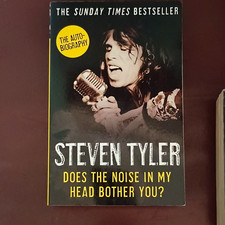 Steven Tyler Does the Noise in My Head Bother You? Paperback 2012 HarperCollins
