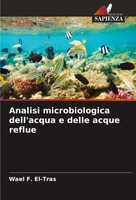 Wael F. El-Tras | Analisi Microbiologica Dell'acqua E Delle Acque Reflue | Buch