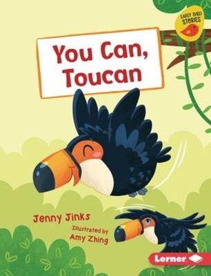 You Can, Toucan Library Binding Jenny Jinks