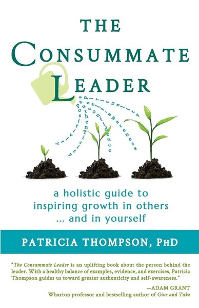 Patricia Thompson (U. A.) | The Consummate Leader | Taschenbuch | Englisch-image