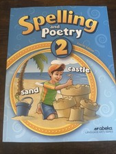 Spelling and Poetry 2 - Abeka 2nd Grade 2 Spelling and Poetry Student Work B...