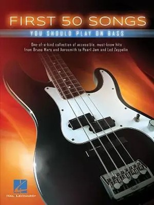 First 50 Songs You Should Play on Bass | Hal Leonard Corp | Englisch | Buch