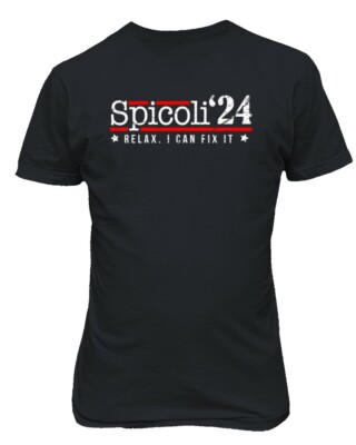 Spicoli 2024 Relax I Can Fix It For President 24 Unisex Tee Tshirt