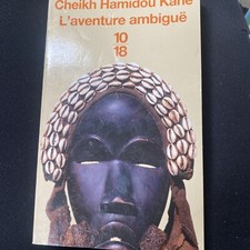 Cheikh Hamidou Kane- L&rsquo;aventure ambigue- ppb- Juliard 2011