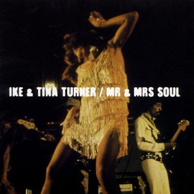 Ike & Tina Turner - Mr. & Mrs. Soul CD (2004) Audio Quality Guaranteed