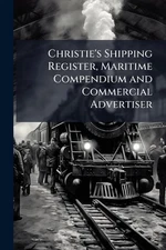 Christie's Shipping Register, Maritime Compendium and Co (Paperback) (UK IMPORT)
