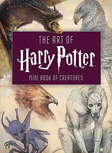 The Art of Harry Potter: Mini Book of Creatures (Mini Books) - Insight Editions