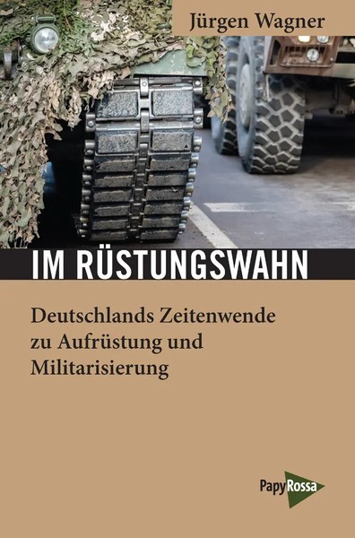 Im RüStungswahn | JüRgen Wagner | Taschenbuch | 212 S. | Deutsch | 2022-image