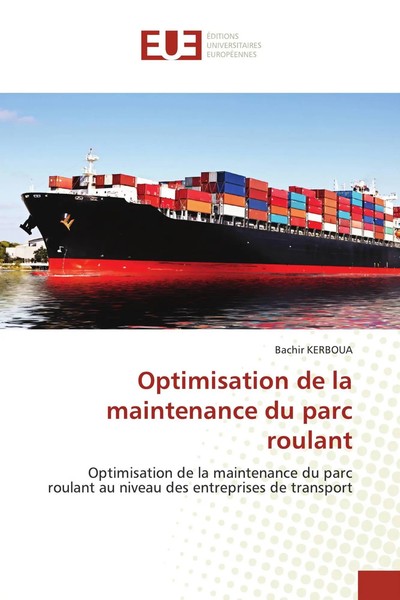 Bachir Kerboua | Optimisation De La Maintenance Du Parc Roulant | Taschenbuch-image