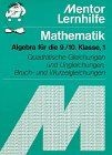 Mathematik. Algebra I. 9./10. Klasse | Buch | Zustand gut