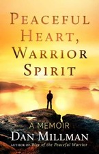 Dan Millman Peaceful Heart, Warrior Spirit (Paperback) (UK IMPORT)