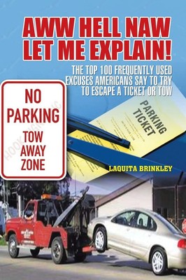 Laquita Brinkley | Aww Hell Naw Let Me Explain! | Taschenbuch | Englisch (2009)
