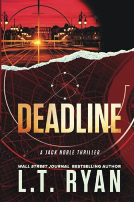 Deadline (Jack Noble #11) (Jack Noble) - Paperback NEW Ryan, L. T. 01/06/2016