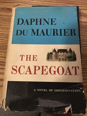 the scapegoat du maurier the scapegoat du maurier