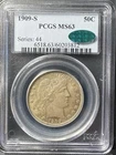 1909 S Barber Half Dollar PCGS MS63 CAC