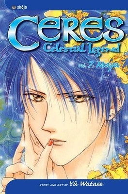 Yuu Watase Ceres: Celestial Legend, Vol. 7 (Taschenbuch) (US IMPORT)