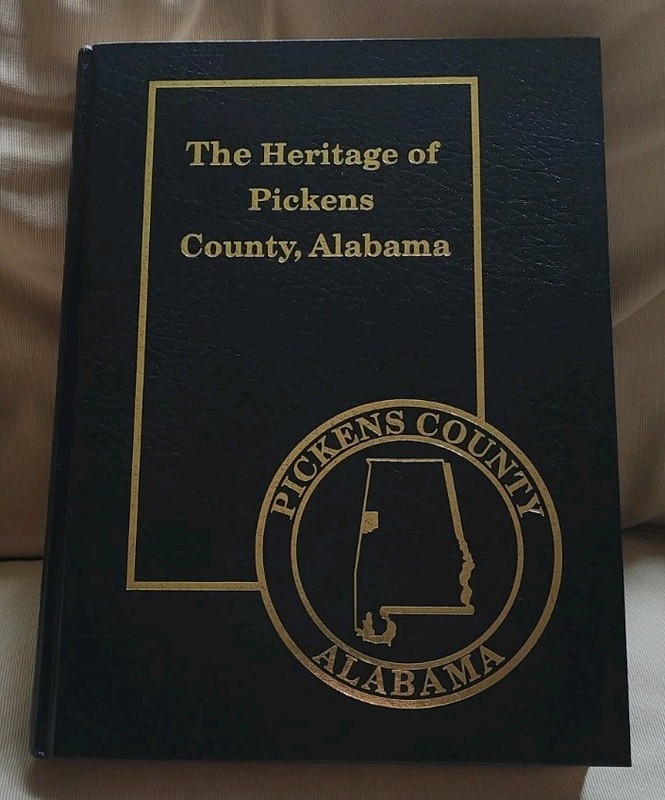 The Heritage Of Pickens County Alabama  Vol.54 1st hc