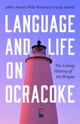 LANGUAGE & LIFE ON OCRACOKE by AUTHOR, JEFFREY Paperback Self Help Business