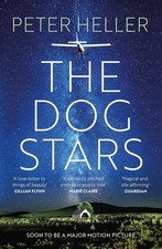 The Dog Stars by Peter Heller: Paperback NEW