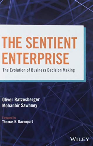 The Sentient Enterprise: The Evolution of Business Decision Making - Image 5