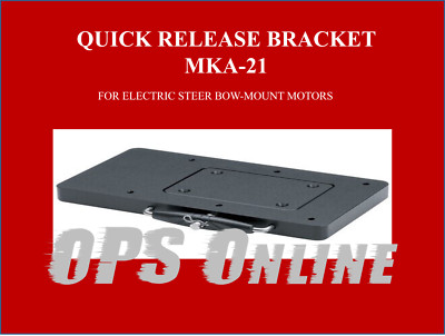 New - Minn Kota Trolling Motor Quick Release Bracket / MKA-21 - 1854021