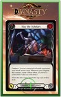 Slay the Scholars Red - FAB:Dynasty - DYN145 - Carte Officielle Anglaise NM/M