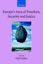 Europe's Area of Freedom, Security, and Justice by Neil Walker (English) Paperba