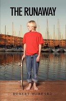 Robert W. Beard | The Runaway | Taschenbuch | Englisch (2009) | Xlibris